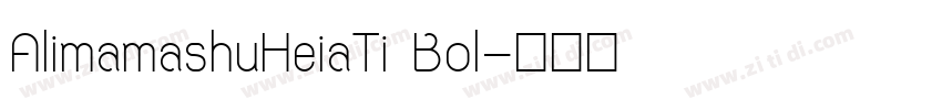 AlimamashuHeiaTi Bol字体转换